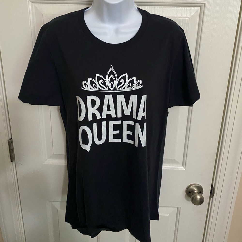NWT Drama Queen Sarcastic Humor Graphic Novelty Funny  gift T Shirt Black XL